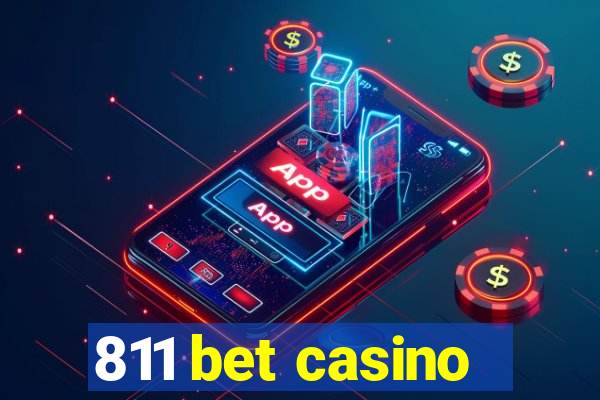 811 bet casino